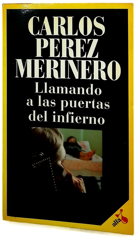 Llamando a las puertas del infierno