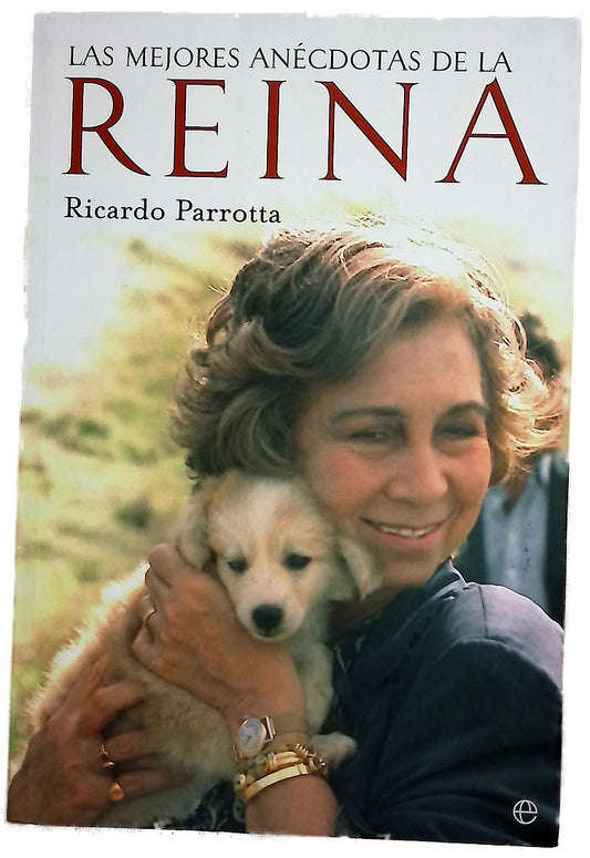 Las mejores anécdotas de la Reina