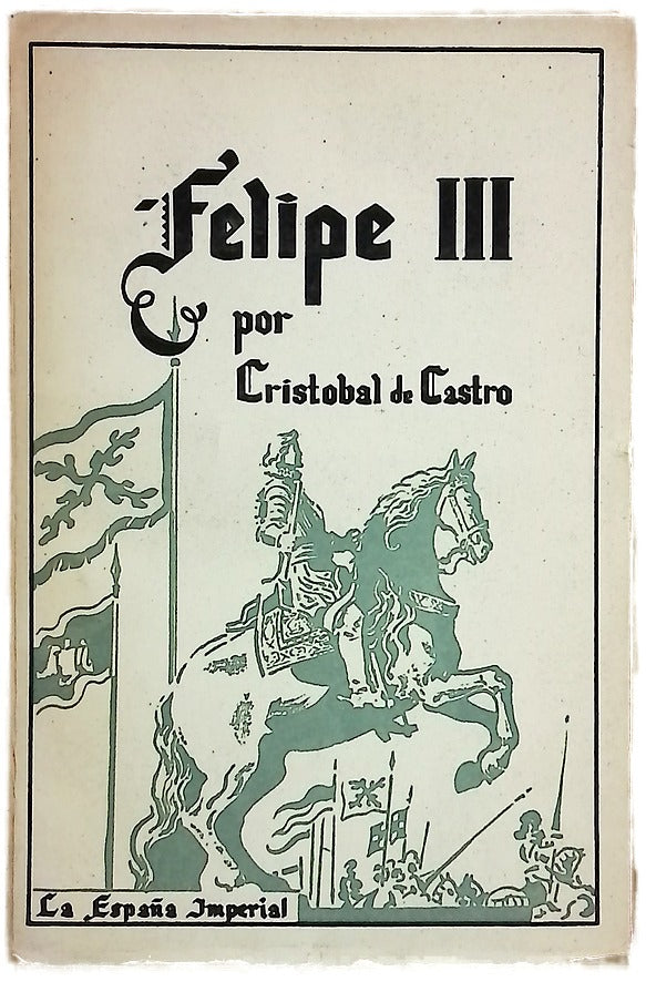 Felipe III (Idea de un príncipe político cristiano)