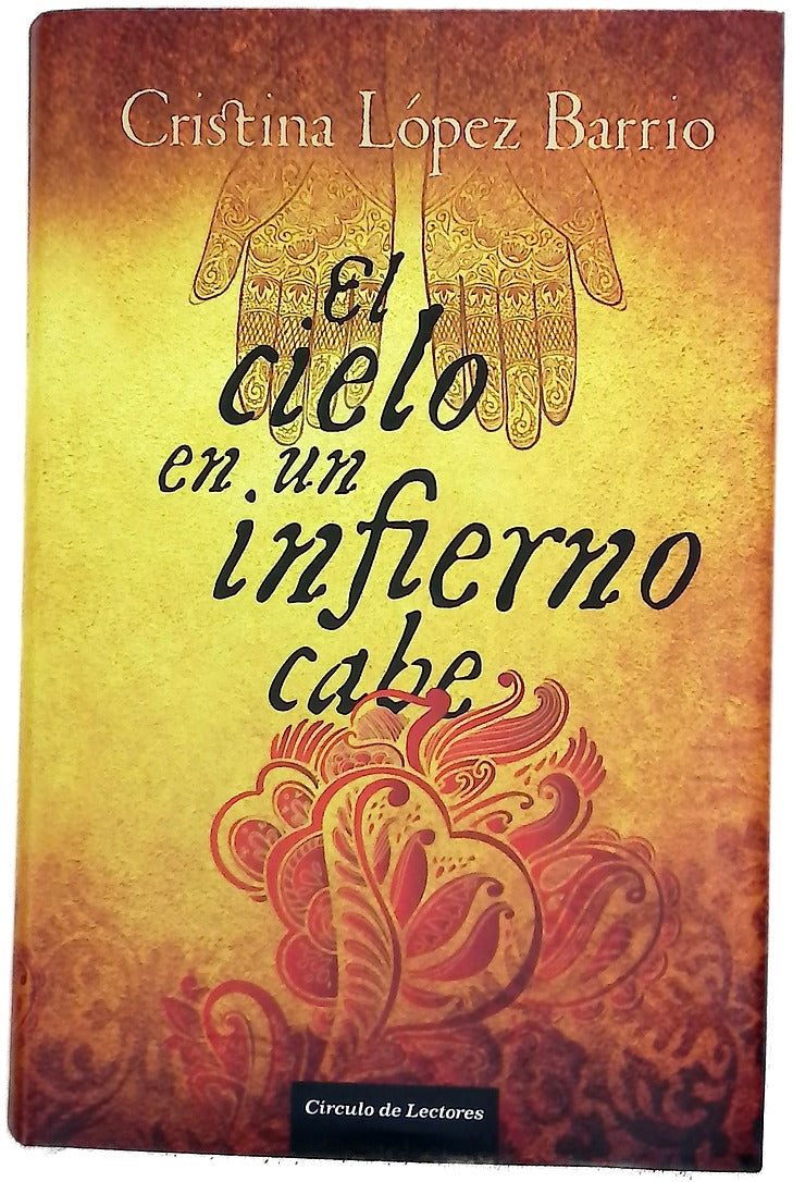 El cielo en un infierno cabe