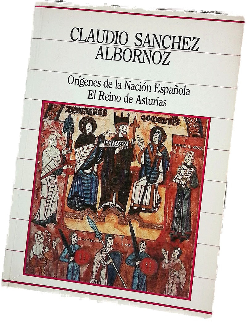 Orígenes de la Nación Española El reino de Asturias