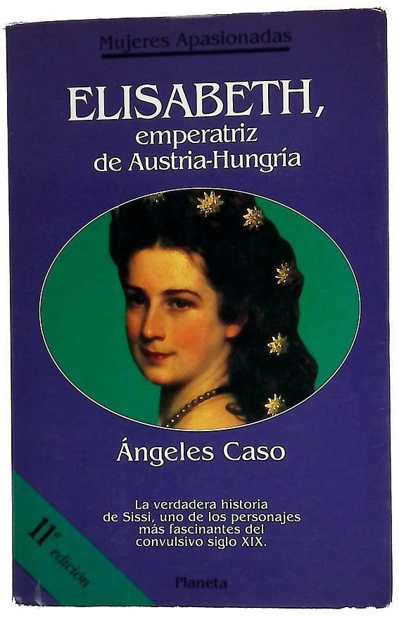 Elisabeth, emperatriz de Austria-Hungría o el hada maldita