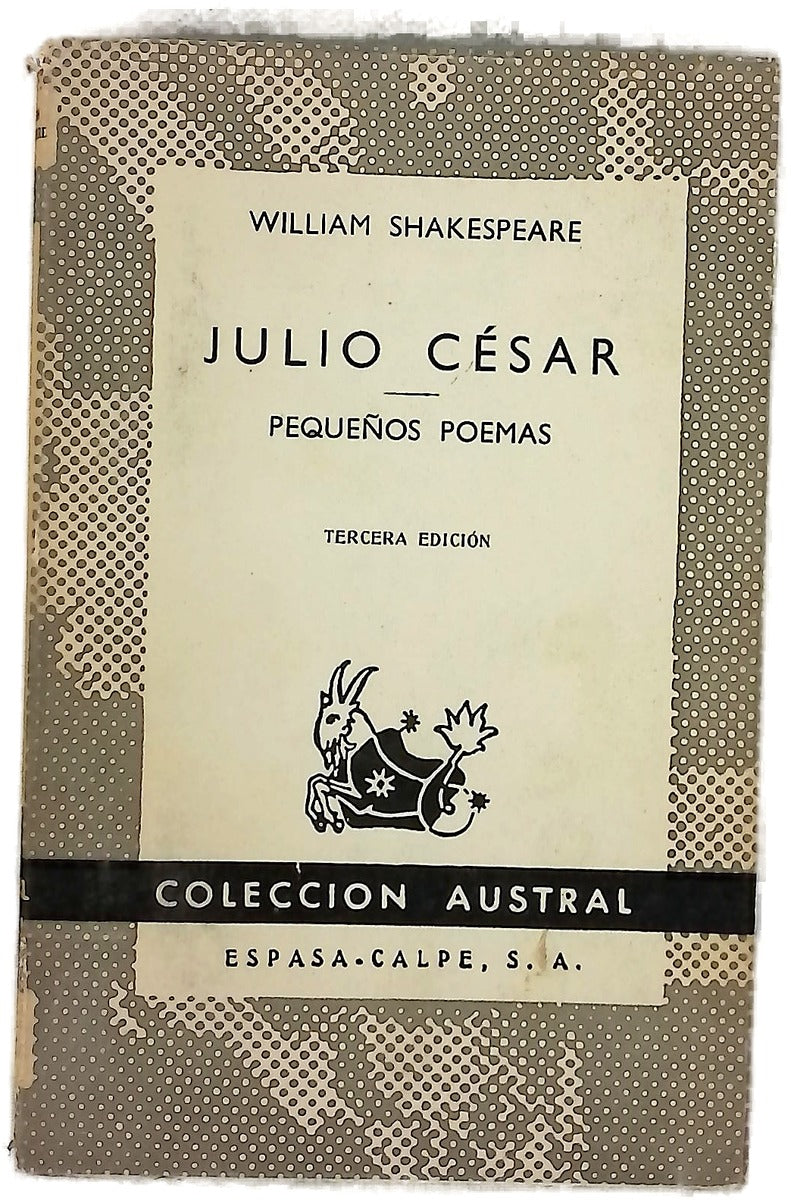 Julio César ; y Pequeños poemas