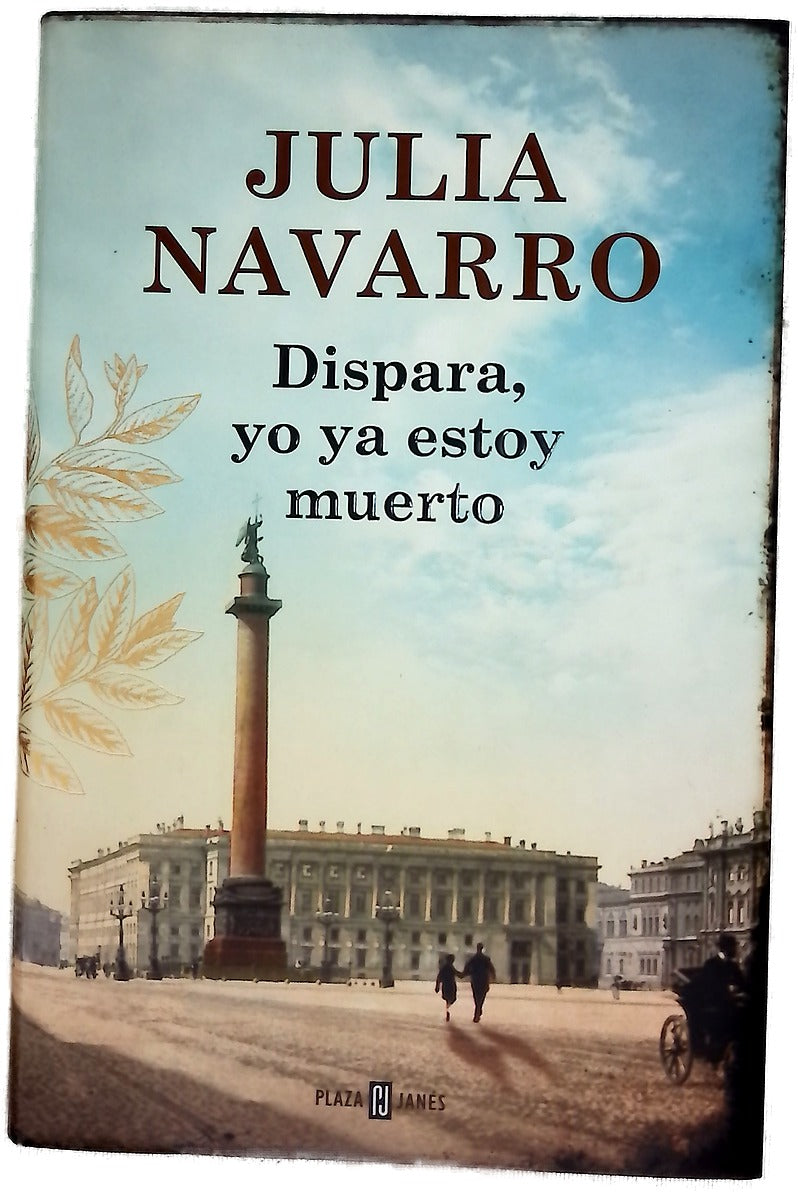 Dispara, yo ya estoy muerto