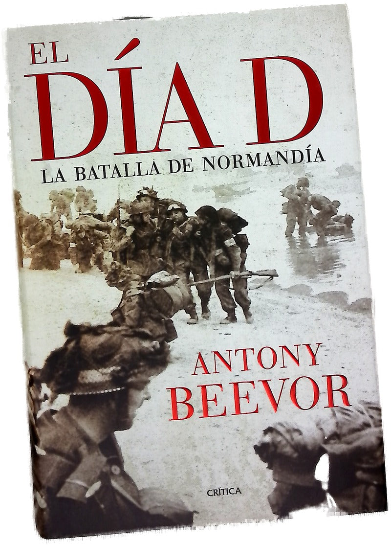 El día D la batalla de Normandía