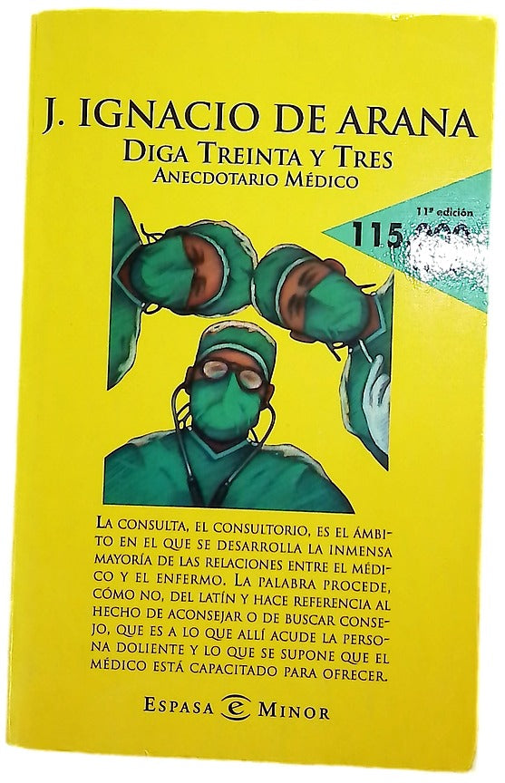 Diga treinta y tres anecdotario médico