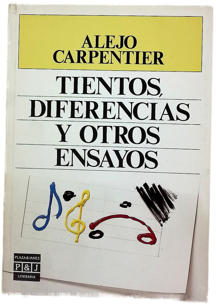 Tientos, diferencias y otros ensayos