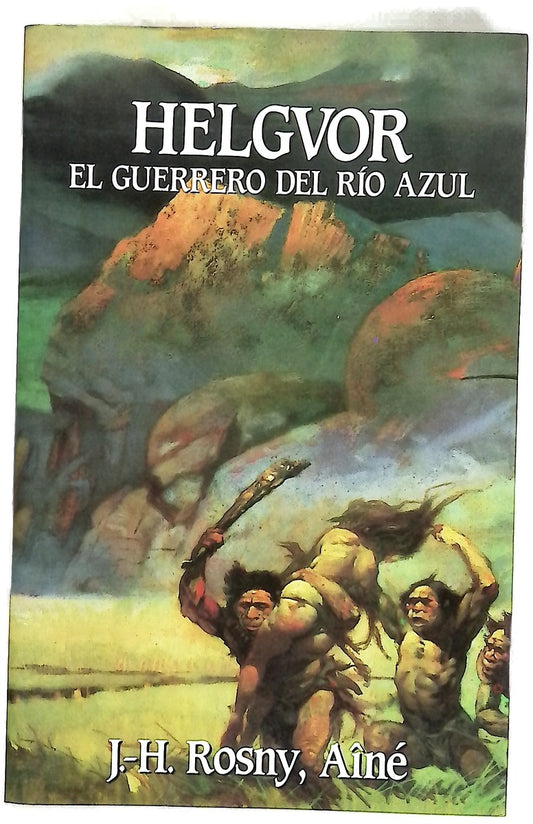 Helgvor, el guerrero del Río Azul