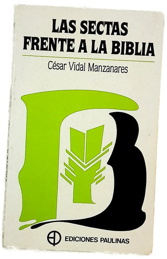 Las sectas frente a la Biblia