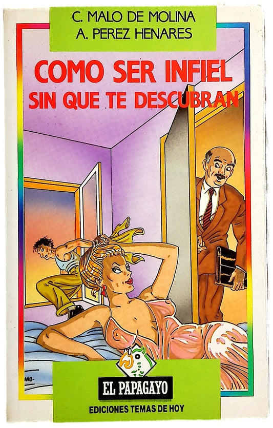 Cómo ser infiel sin que te descubran