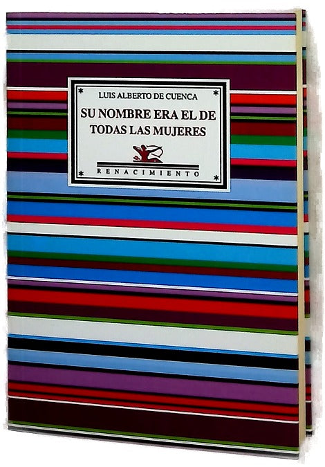 Su nombre era el de todas las mujeres y otros poemas de amor y desamor