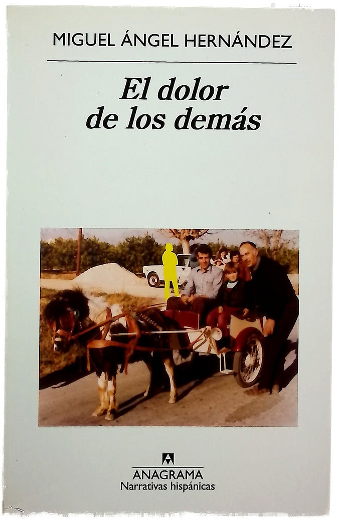 El dolor de los demás