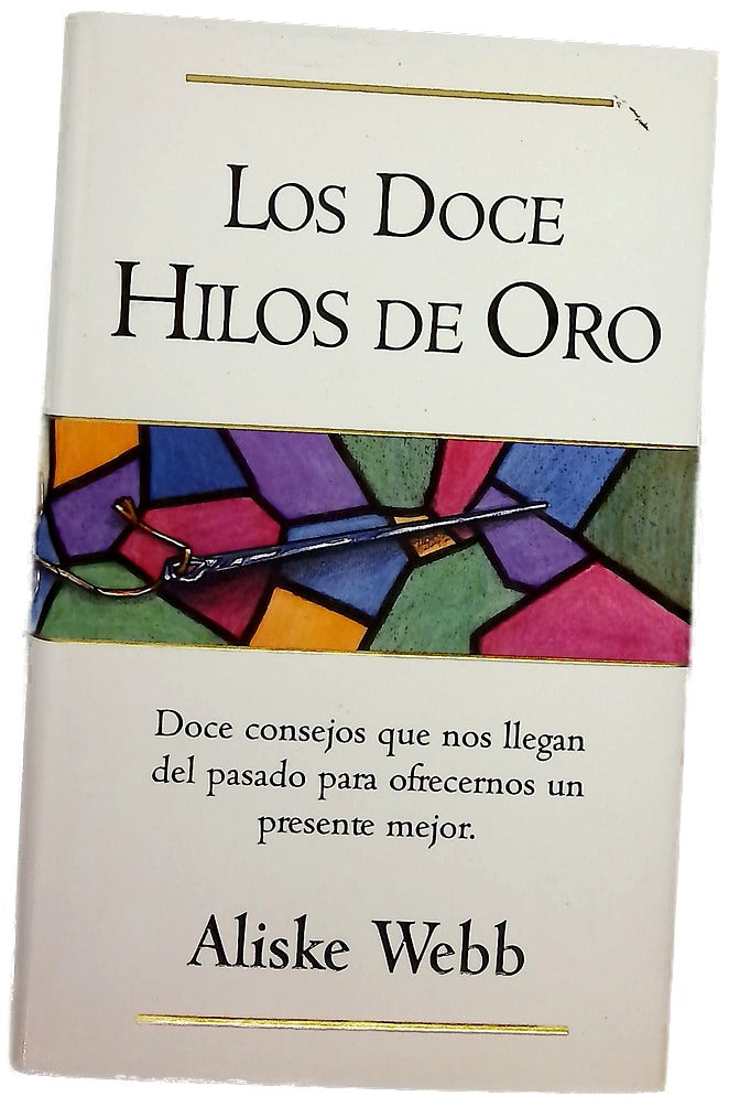 Los doce hilos de oro