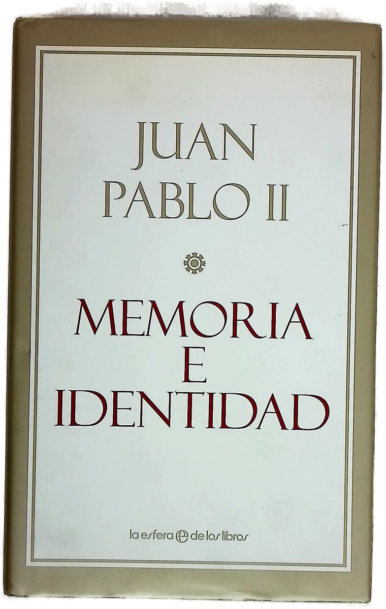 Memoria e identidad conversaciones al filo de dos milenios
