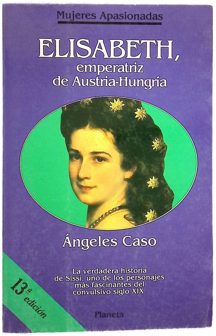 Elisabeth, emperatriz de Austria-Hungría o el hada maldita