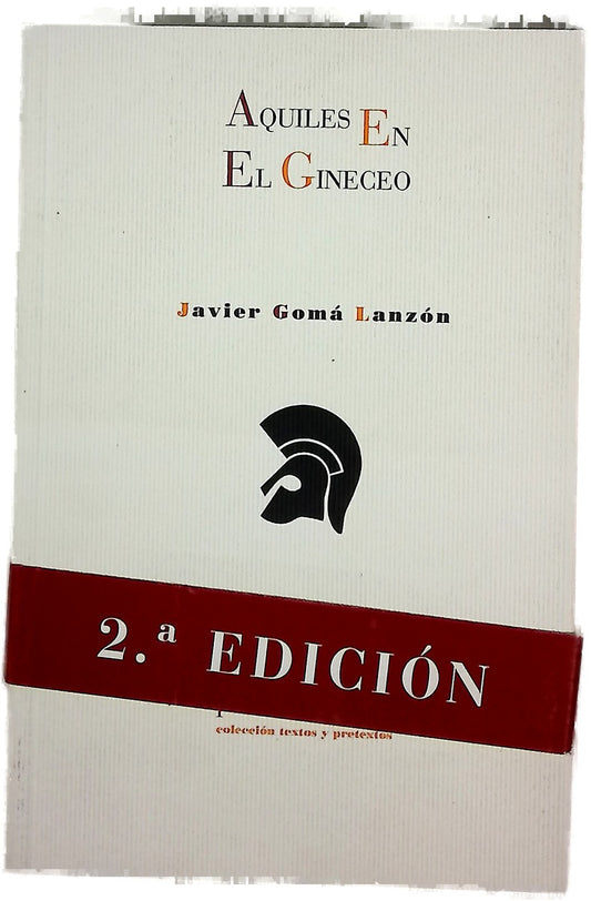 Aquiles en el gineceo o Aprender a ser mortal