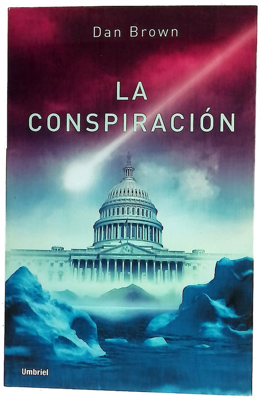 La conspiración