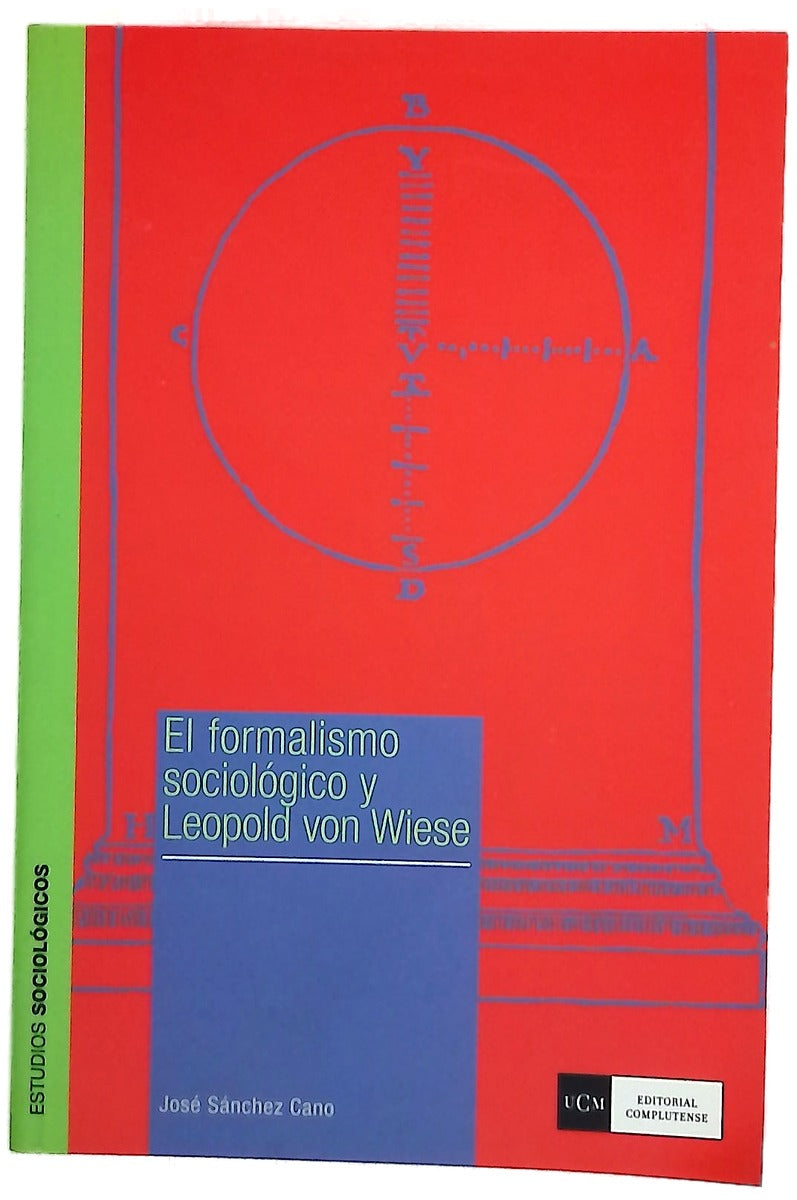 El formalismo sociológico y Leopold von Wiese