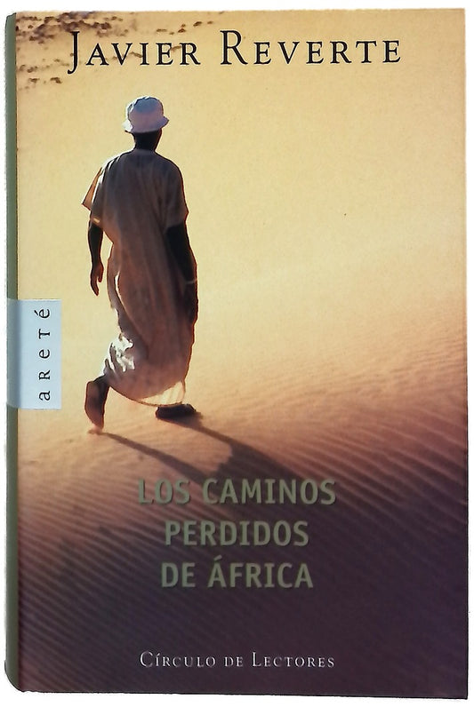 Los caminos perdidos de África