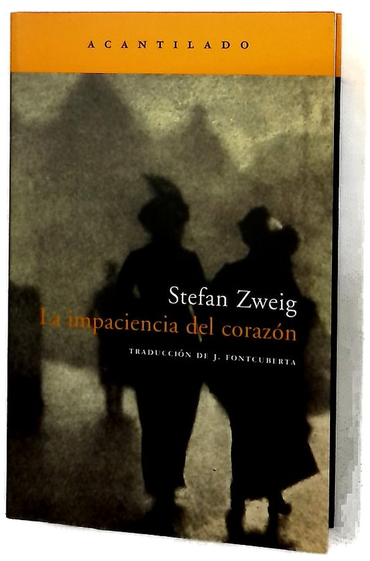 La impaciencia del corazón