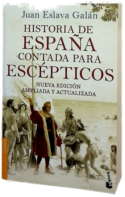 Historia de España contada para escépticos