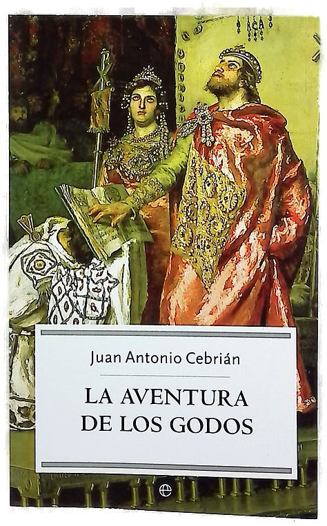 La aventura de los godos