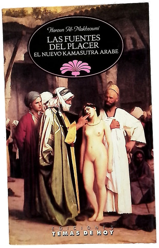 Las fuentes del placer el nuevo kamasutra árabe
