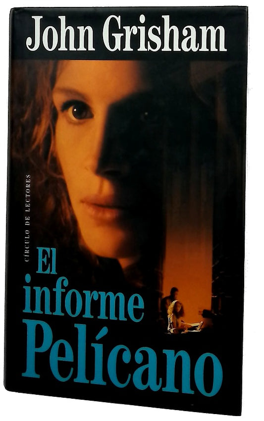 El informe Pelícano
