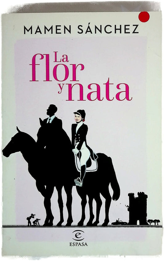 La flor y nata