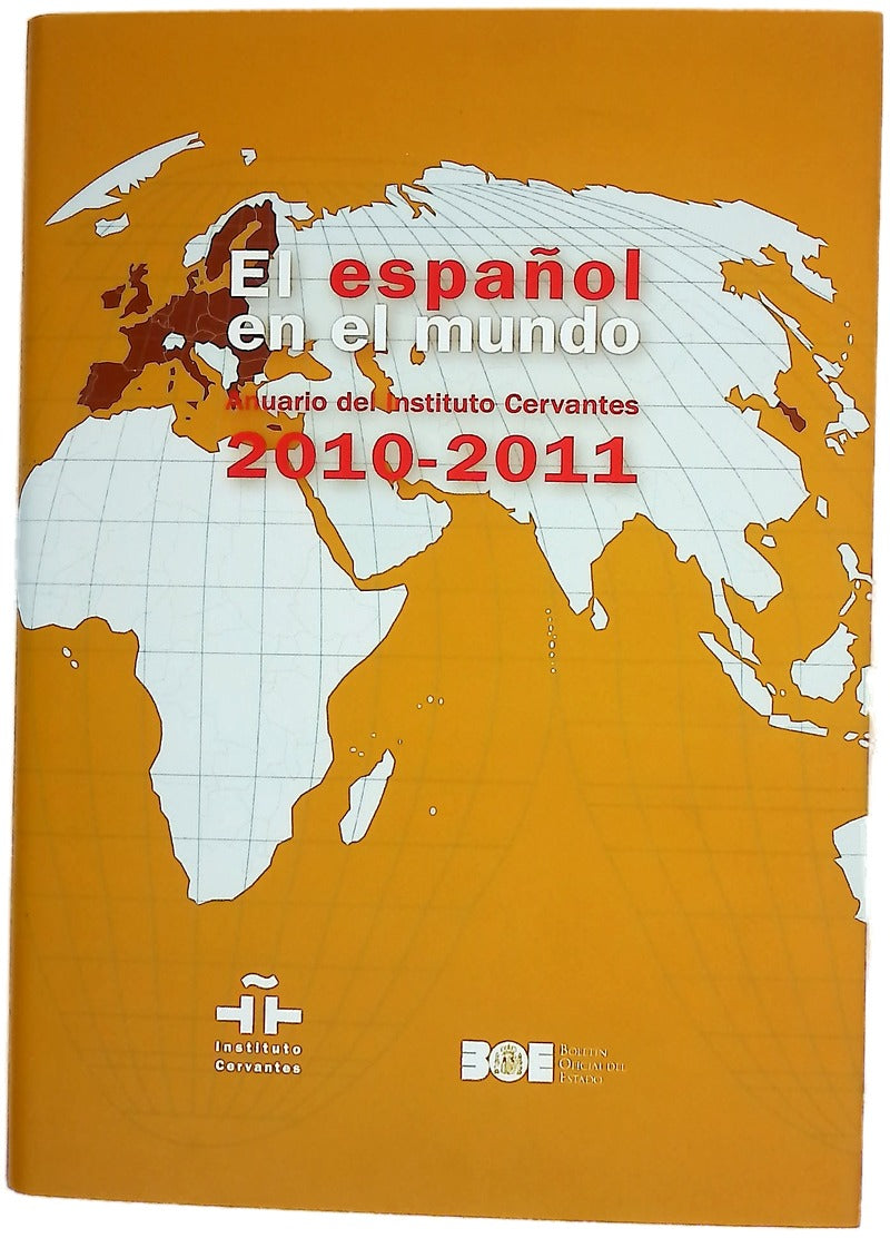 El Español en el mundo anuario del Instituto Cervantes 2010-2011