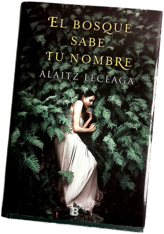 El bosque sabe tu nombre