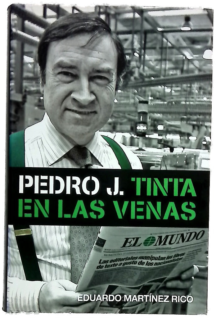 Pedro J., tinta en las venas