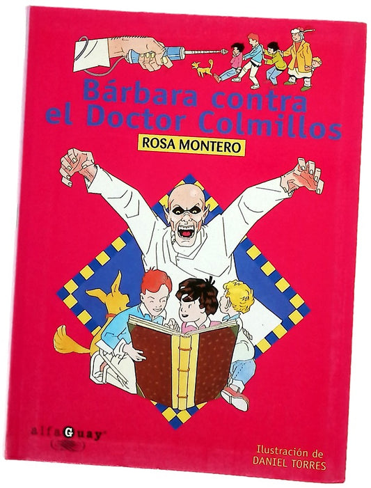 Bárbara contra el Doctor Colmillos