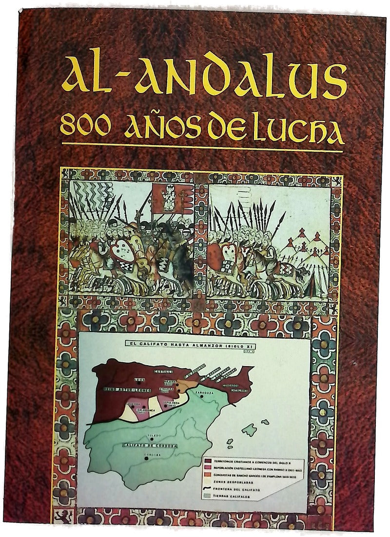 Al-Andalus 800 años de lucha