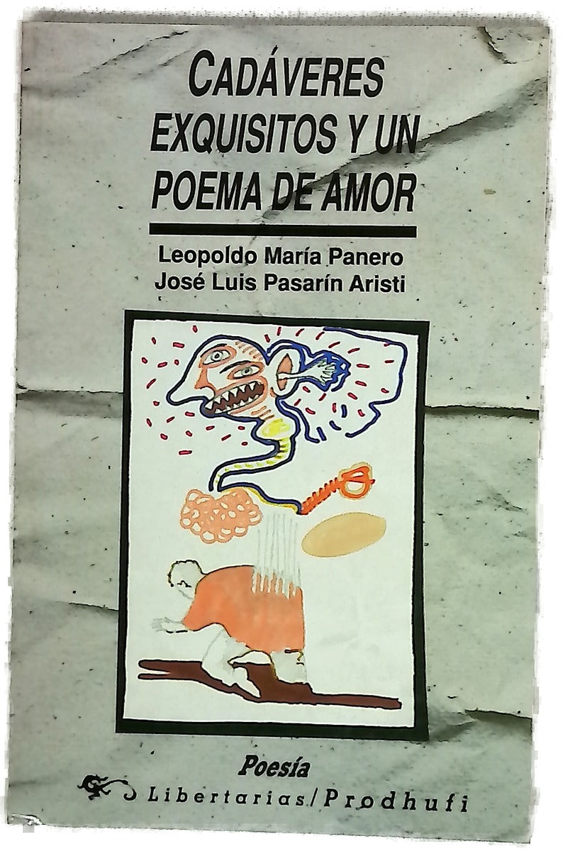 Cadáveres exquisitos y un poema de amor