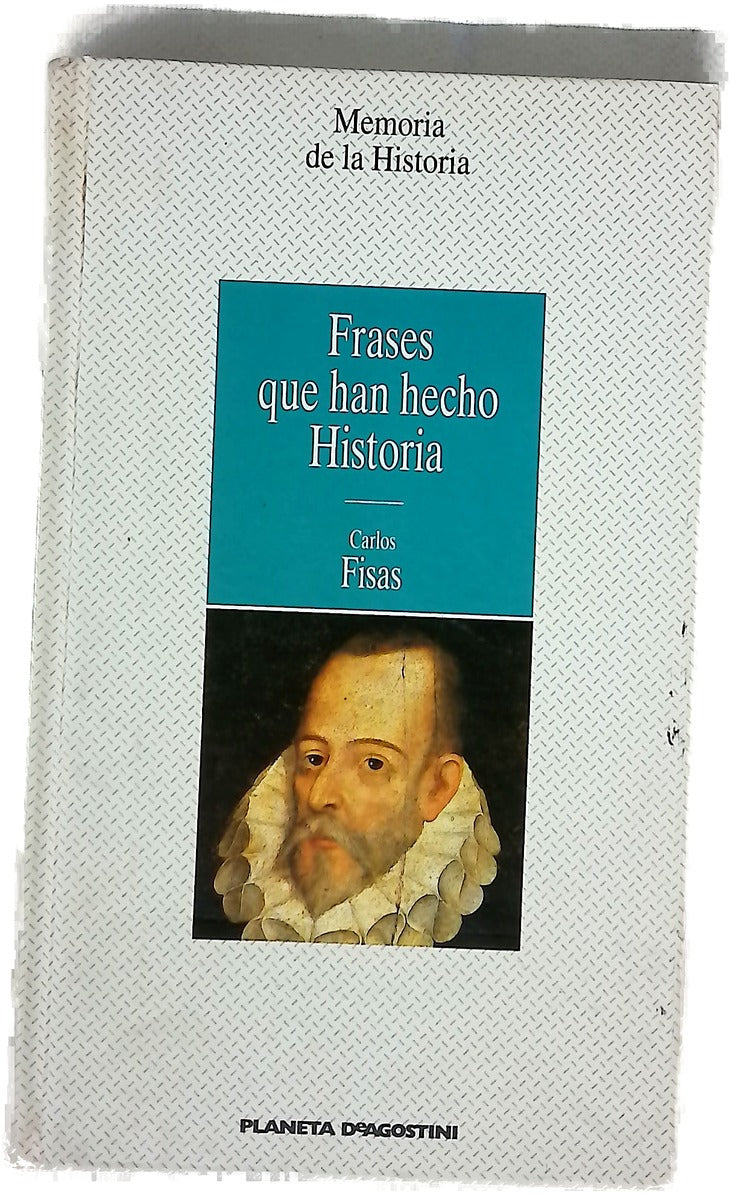 Frases que han hecho historia