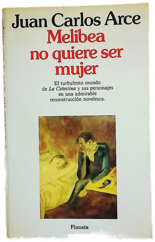 Melibea no quiere ser mujer