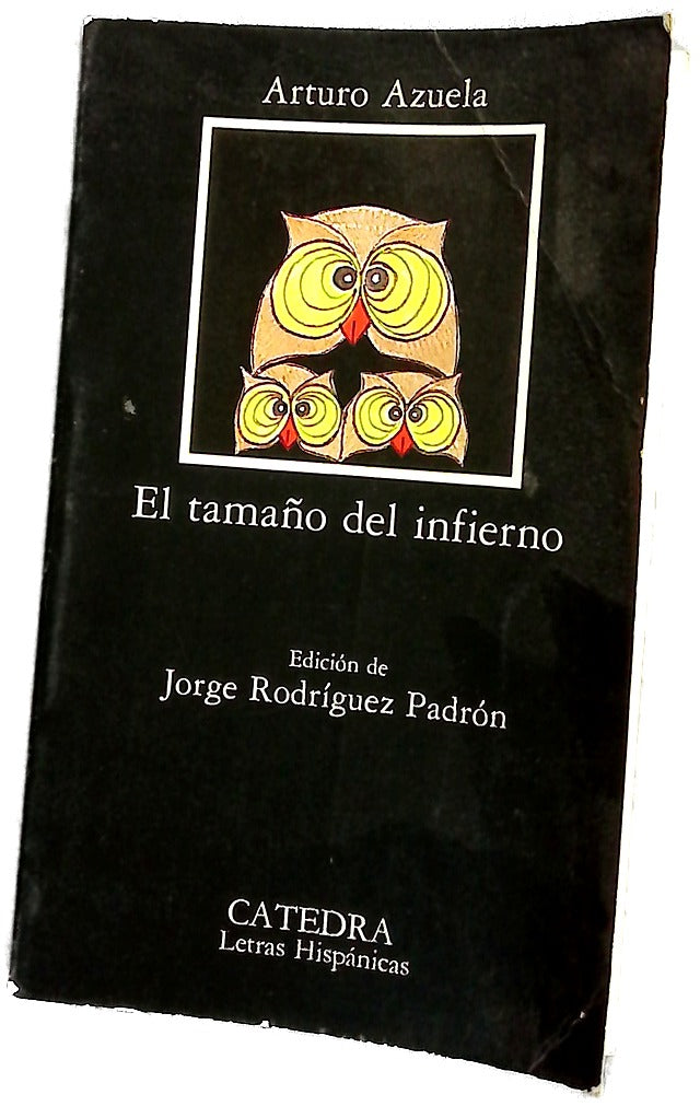 El tamaño del infierno