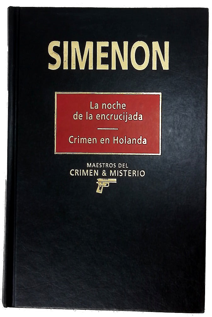 La noche de la encrucijada Crimen en Holanda