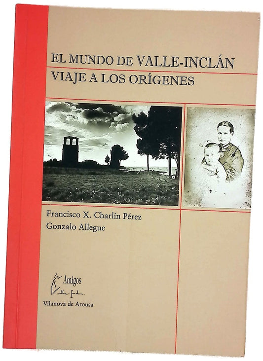 El mundo de Valle-Inclán