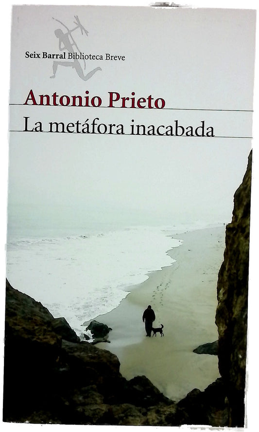 La metáfora inacabada