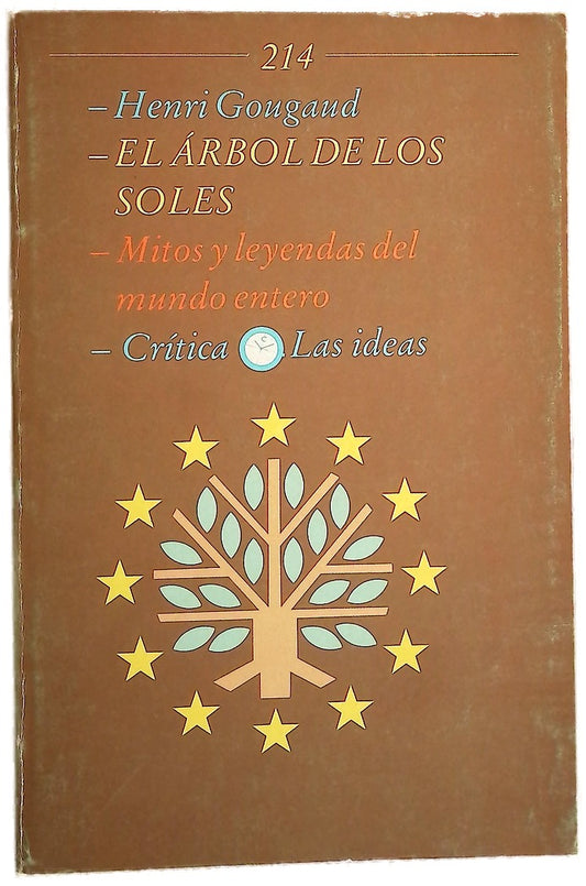 El árbol de los soles mitos y leyendas del mundo entero