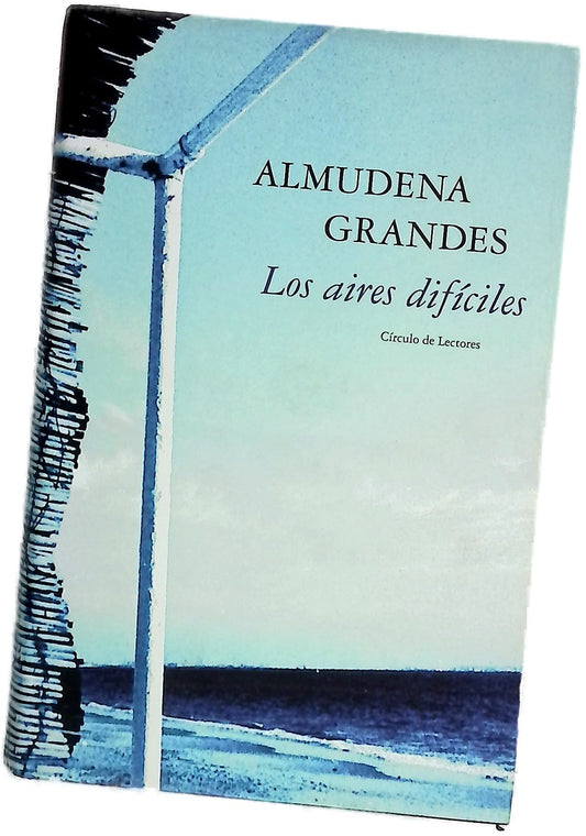 Los aires difíciles