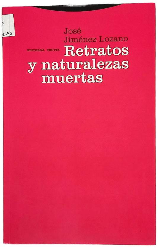 Retratos y naturalezas muertas