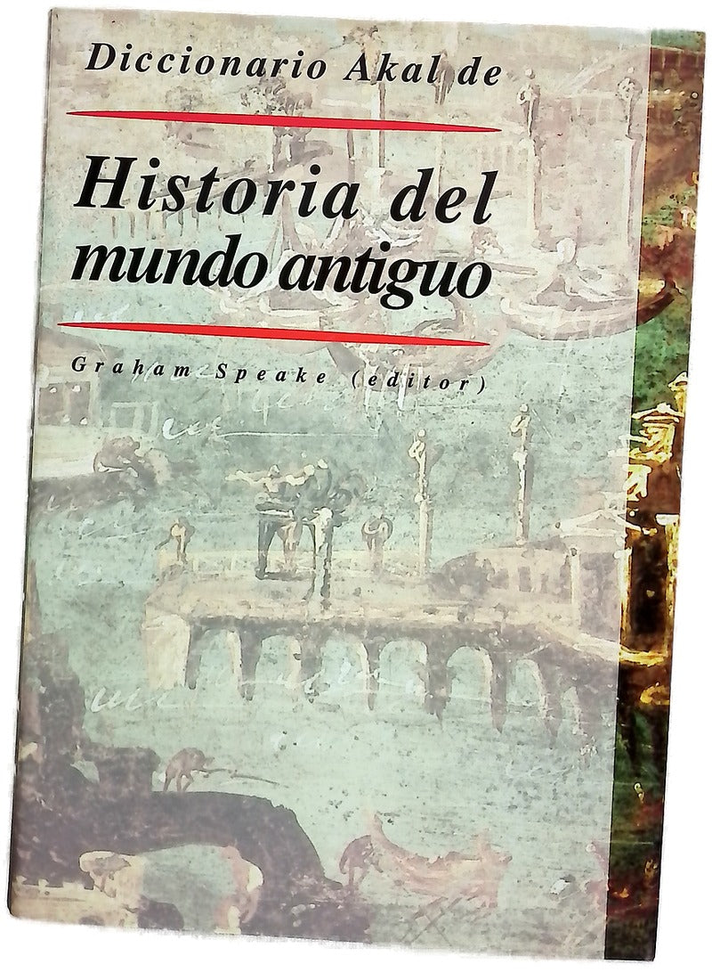 Diccionario Akal de historia del mundo antiguo