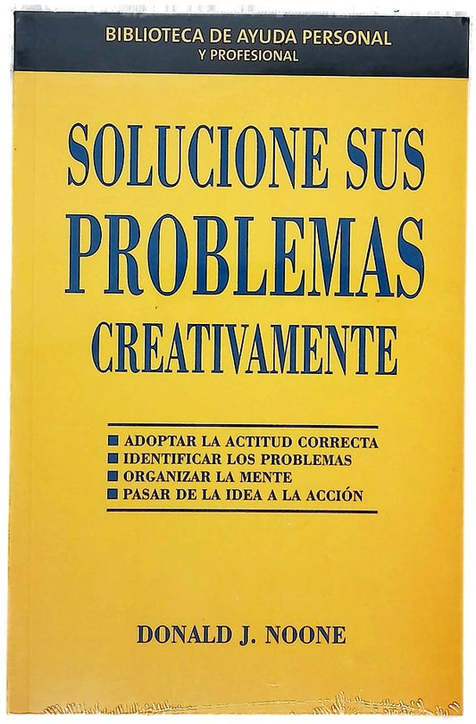 Solucione sus problemas creativamente