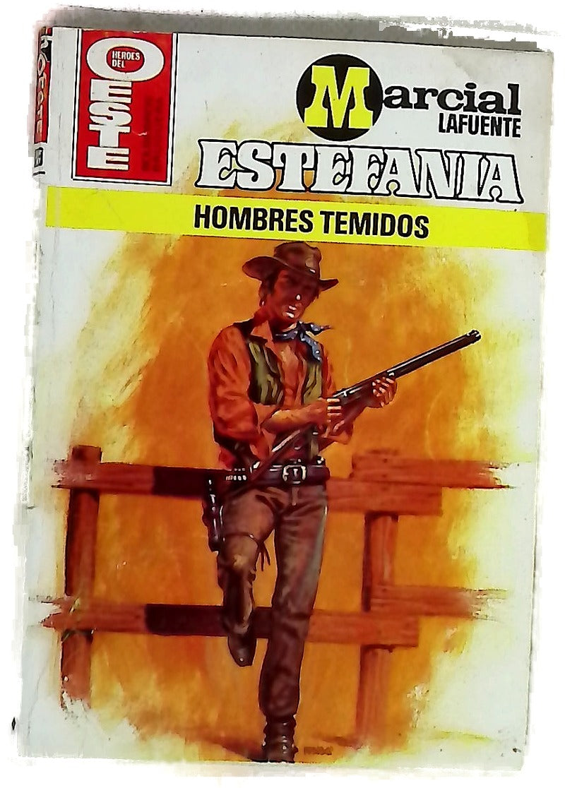 Novelas del Oeste. Hombres temidos