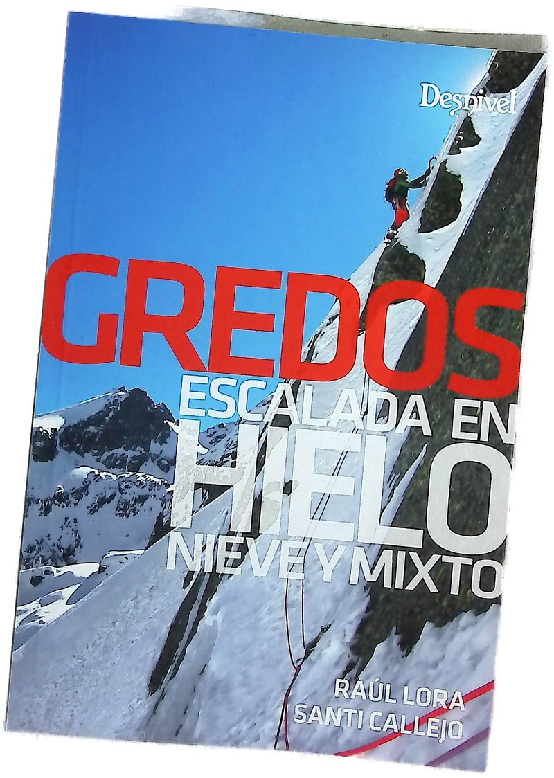 Gredos, escalada en hielo : nieve y mixto