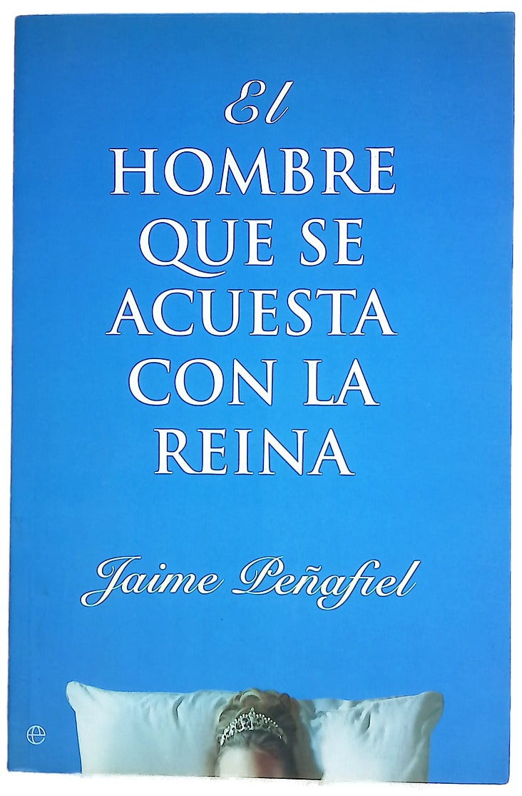 El hombre que se acuesta con la reina