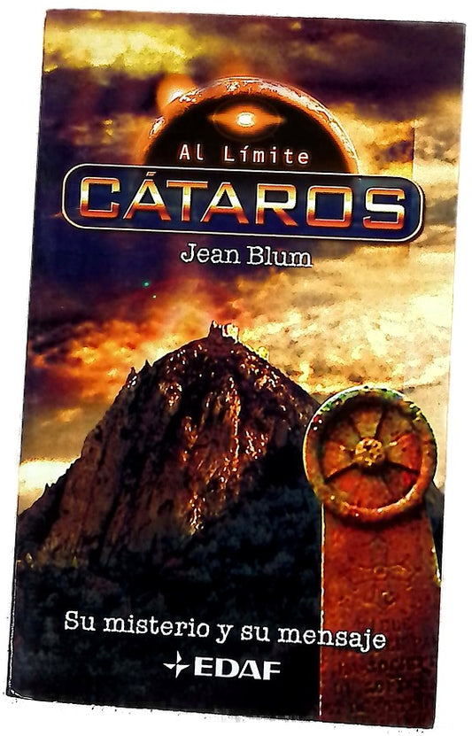 Cátaros su misterio y su mensaje